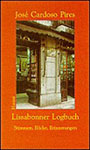 Literaturtipp: Jos&eacute; Cardoso Pires